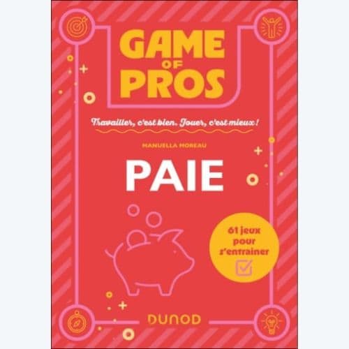 Game of Pros-Paie - 61 jeux pour mieux s'entrainer